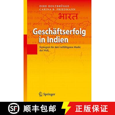 【3-4周达】Geschäftserfolg in Indien: Strategien für den vielfältigsten Markt der Welt [9783642172113]