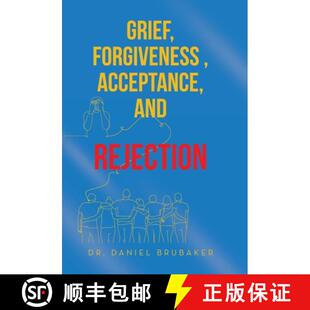 Grief Forgiveness Acceptance Rejection 3周达 and 9781665763165