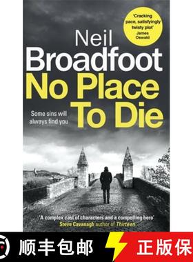 【3-4周达】No Place to Die: A gritty and gripping crime thriller [9781472127624]