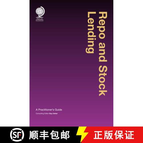 【3-4周达】Repo and Stock Lending : A Practitioner's Guide [9781909416581]