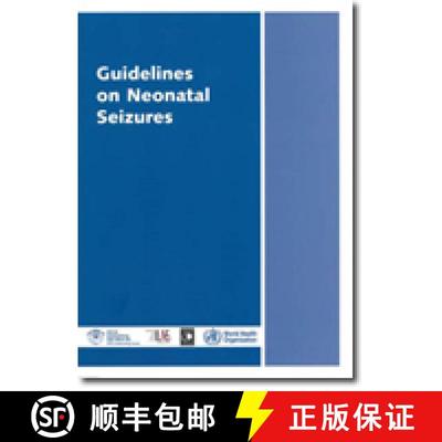 【3-4周达】Guidelines on Neonatal Seizures [9789241548304]