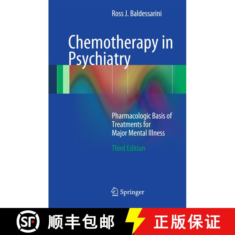 【3-4周达】精装 Chemotherapy in Psychiatry : Pharmacologic Basis of Treatments for Major Mental Illne... [9781461437093] - 实物图