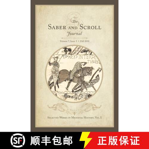 【3-4周达】Saber & Scroll: Volume 7, Issue 3, Fall 2018 [9781633918979]