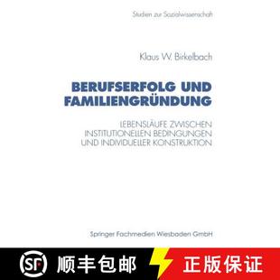 Bedingungen 9783531131368 Berufserfolg Lebensläufe Zwischen Familiengründung 4周达 Und Und... Institutionellen