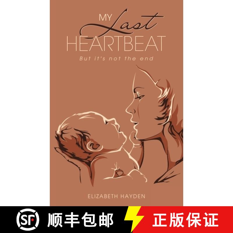 【3-4周达】My Last Heartbeat: But it's not the end [9781665752800]