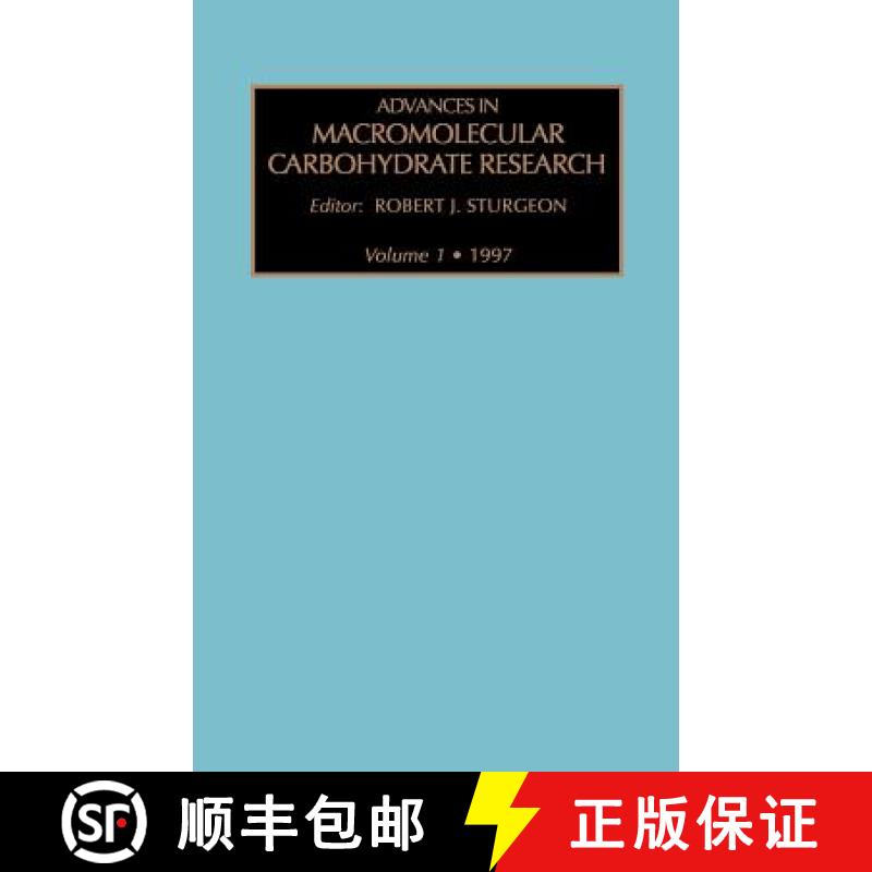 【3-4周达】Advances in Macromolecular Carbohydrate Research: Volume 1 [9781559383233]