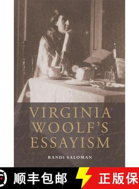 【3-4周达】Virginia Woolf's Essayism [9780748694105]