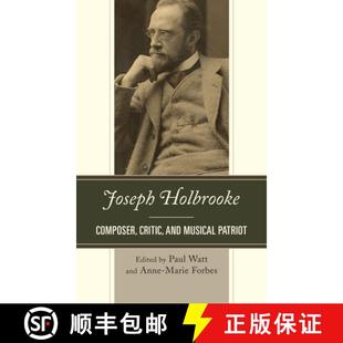 Critic 9780810888913 4周达 Patriot Musical and Composer Holbrooke Joseph