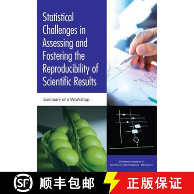 【3-4周达】Statistical Challenges in Assessing and Fostering the Reproducibility of Scientific Result... [9780309392020]