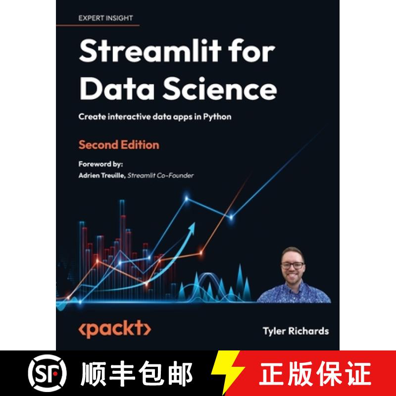 预订 Streamlit for Data Science - Second Edition: Create interactive data apps in Python [9781803248226]