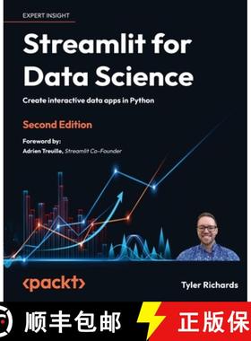 预订 Streamlit for Data Science - Second Edition: Create interactive data apps in Python [9781803248226]
