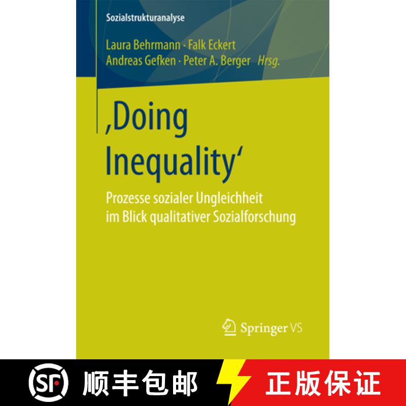 【3-4周达】â€šDoing Inequality': Prozesse sozialer Ungleichheit im Blick qualitativer Sozialforschung [9783658074197]
