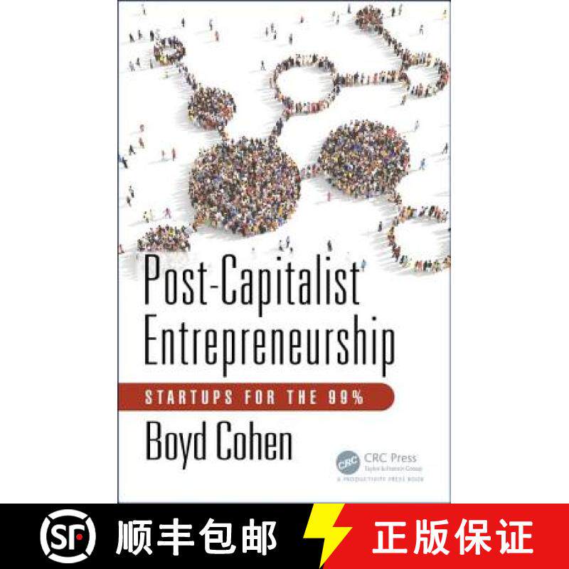 【3-4周达】Post-Capitalist Entrepreneurship: Startups for the 99% [9781138713390]