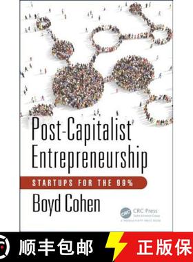 【3-4周达】Post-Capitalist Entrepreneurship: Startups for the 99% [9781138713390]