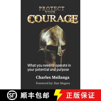 【3-4周达】PROTECT YOUR COURAGE: What you need to operate in your potential and purpose [9789914403626]