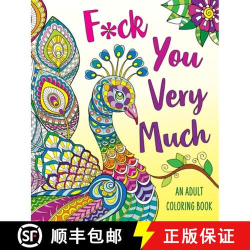 【3-4周达】F*ck You Very Much: A Sweary Coloring Book [9781250272645]