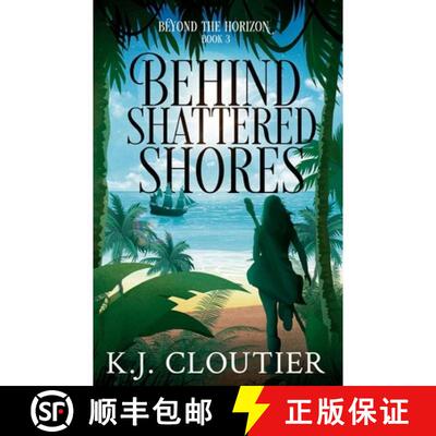 【3-4周达】Behind Shattered Shores [9781068963254]