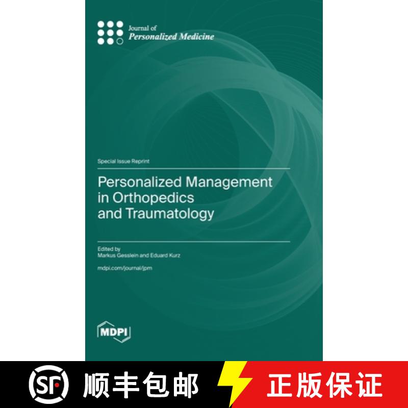 【3-4周达】Personalized Management in Orthopedics and Traumatology [9783725832842]