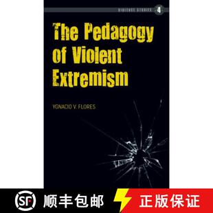 The Pedagogy Extremism 3周达 Violent 9781433135293