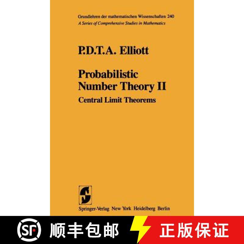 【3-4周达】Probabilistic Number Theory II: Central Limit Theorems [9781461299943]