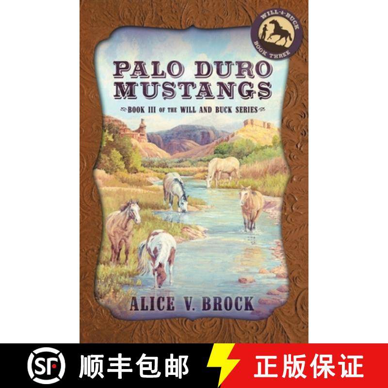 【3-4周达】Palo Duro Mustangs [9781683132516]