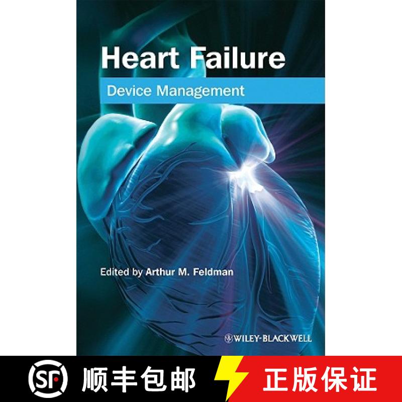 【3-4周达】Heart Failure - Device Management [Wiley医学] [9781405152587]