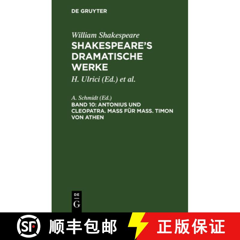 【3-4周达】Antonius und Cleopatra. Mass fur Mass. Timon von Athen [9783111293967]