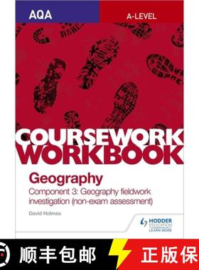 【3-4周达】AQA A-level Geography Coursework Workbook: Component 3: Geography fieldwork investigation ... [9781510468771]