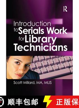 【3-4周达】Introduction to Serials Work for Library Technicians [9780789021540]