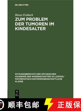 预订 Zum Problem der Tumoren im Kindesalter [9783112499634]