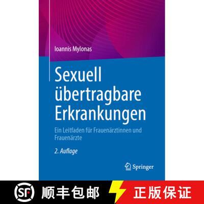 【3-4周达】Sexuell übertragbare Erkrankungen: Ein Leitfaden für Frauenärztinnen und Frauenärzte (... [9783662696552]