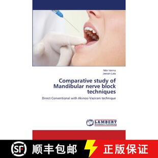 预订 Comparative study of Mandibular nerve block techniques [9783659134319]
