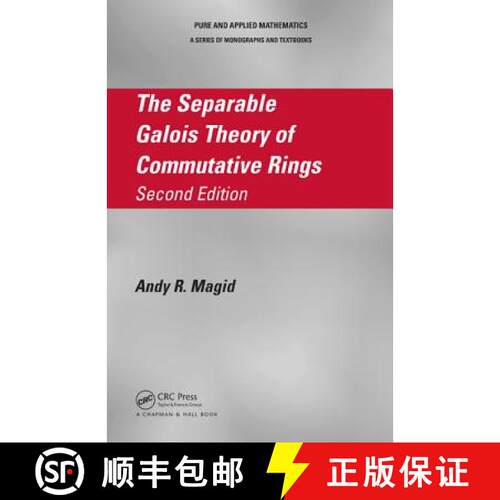 【3-4周达】精装 The Separable Galois Theory of Commutative Rings [9781482208054]