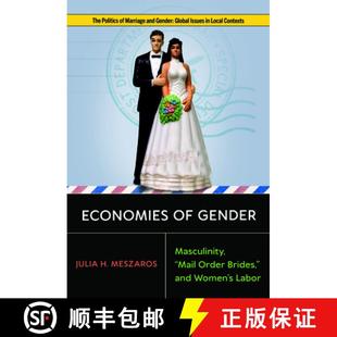 Mail Economies 9781978842779 Women Gender 4周达 Brides Order Masculinity Labor and