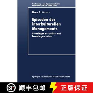 【3-4周达】Episoden des interkulturellen Managements : Grundlagen der Selbst- und Fremdorganisation [9783824404124]