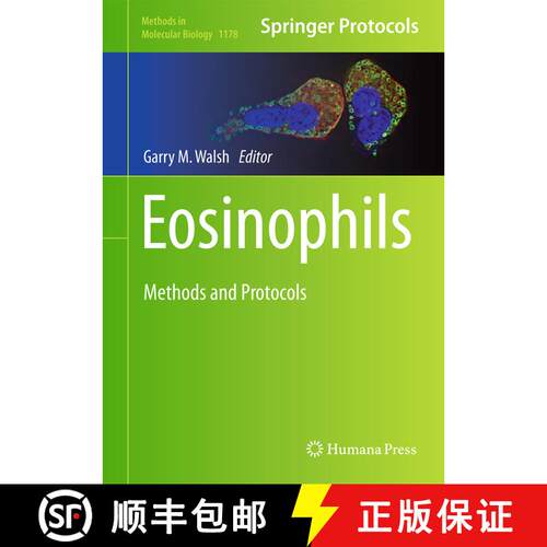 【3-4周达】精装 Eosinophils: Methods and Protocols [9781493910151]