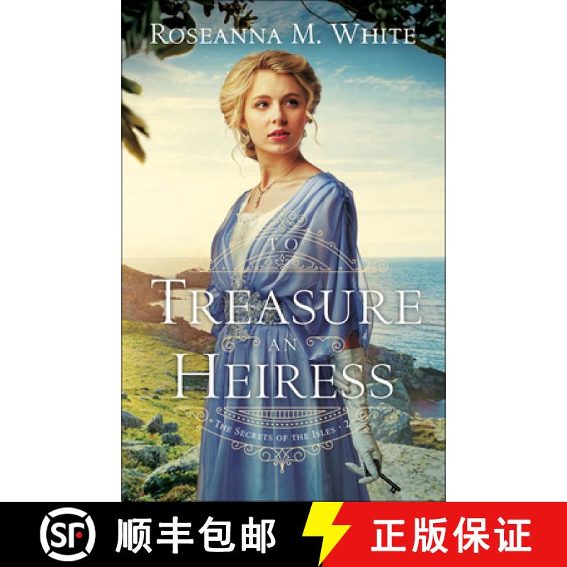 预订 To Treasure an Heiress [9780764237195]