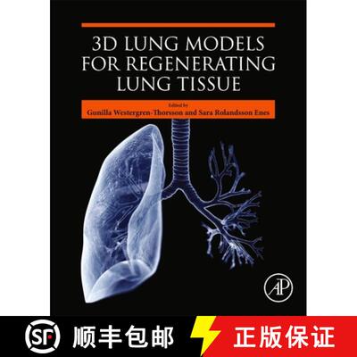 【3-4周达】3D Lung Models for Regenerating Lung Tissue [9780323908719]