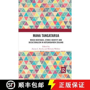 Aotearoa 4周达 Mixed Tangatarua ethnic New biculturalism Mana and identity 9780367885304 Zealand heritages