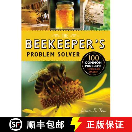【3-4周达】The Beekeeper's Problem Solver: 100 Common Problems Explored and Explained [9781631590351]