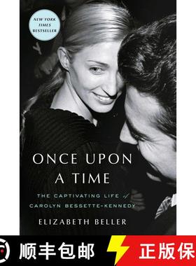 【3-4周达】Once Upon a Time: The Captivating Life of Carolyn Bessette-Kennedy [9781982178970]