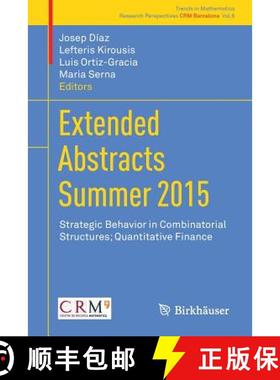 【3-4周达】Extended Abstracts Summer 2015 : Strategic Behavior in Combinatorial Structures; Quantitat... [9783319517520]