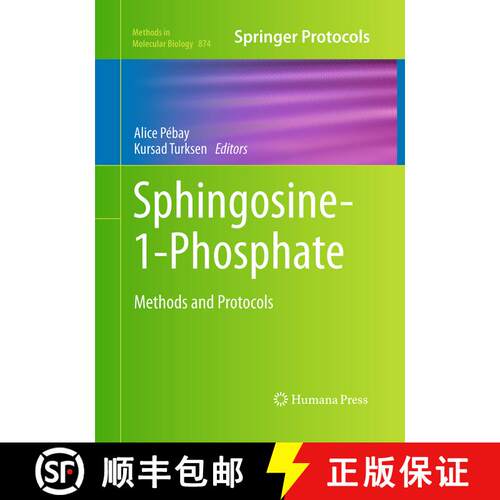 【3-4周达】Sphingosine-1-Phosphate : Methods and Protocols (Softcover reprint of the original 1st ed.... [9781493959631]