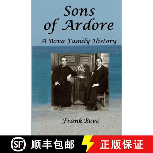 【3-4周达】Sons of Ardore - A Bova Family History [9781387138418]