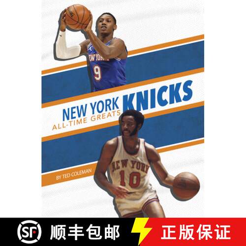 【3-4周达】精装 New York Knicks All-Time Greats [9781634946049]