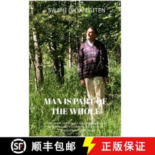 【3-4周达】Man is Part of the Whole: Life, Love, Joy, Truth, Compassion, Freedom and Grace [9781326817565]