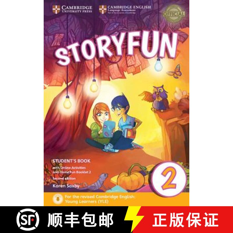 剑桥少儿 Storyfun for Starters Level 2 Student's Book with Online Activities and Home Fun Booklet 2 ... [9781316617021]