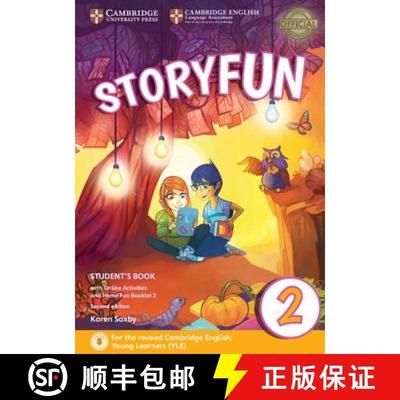 【3-4周达】剑桥少儿 Storyfun for Starters Level 2 Student's Book with Online Activities and Home Fun ... [9781316617021]