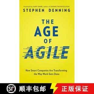 Smart Way Companies Are Age Agile 9781400242405 Gets Done The How the Transforming Work 3周达