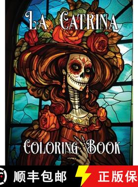 预订 The Artistry of La Catrina Coloring Book: Día de Muertos [9781998809356]